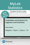 Mylab Statistics with Pearson Etext -- Standalone Access Card -- For Probability and Statistics for Engineers and Scientists, Mystatlab Update