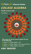 Mymathlab for Trigsted College Algebra -- Access Kit