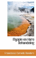 Myopie En Hare Behandeling