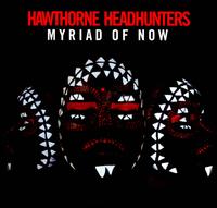 Myriad of Now - Hawthorne Headhunters