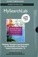 Mysearchlab with Pearson Etext -- Standalone Access Card -- For Thinking Through Communication - Trenholm, Sarah