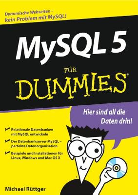 MySQL 5 Fur Dummies - Ruttger, M.