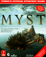 Myst: Revised and Expanded Edition: The Official Strategy Guide