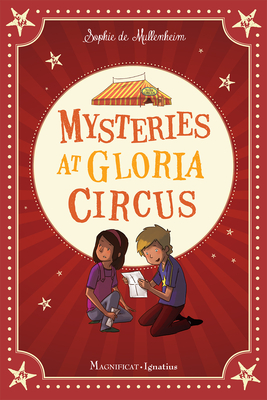 Mysteries at Gloria Circus - De Mullenheim, Sophie