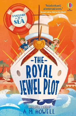Mysteries at Sea: The Royal Jewel Plot - Howell, A.M.