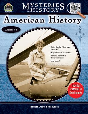 Mysteries in History: American History - Conklin, Wendy