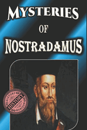 Mysteries Of Nostradamus: History Horizon