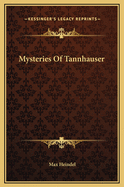 Mysteries of Tannhauser