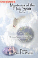 Mysteries of the Holy Spirit, Part Two - Sun Hui East