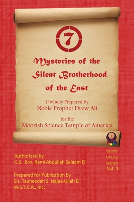 Mysteries of the Silent Brotherhood of the East: A.K.A. The Red Book/ Sincerity - Noble Drew Ali, Timothy, and Najee-Ullah El, Tauheedah S (Editor), and Salaam El, Rami a