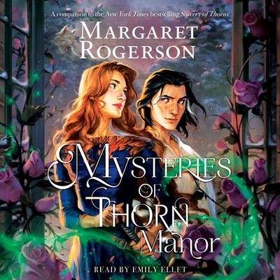 Mysteries of Thorn Manor - Rogerson, Margaret, and Ellet, Emily (Read by)