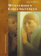Mysterious Circumstances Se