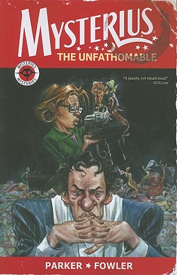 Mysterius the Unfathomable - Wildstorm Productions, and Parker, Jeff, and Fowler, Tom