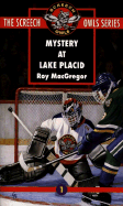 Mystery at Lake Placid (#1) - MacGregor, Roy
