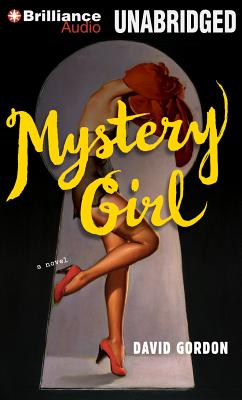 Mystery Girl - Gordon, David, and Daniels, Luke (Read by)