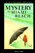 Mystery in Miami Beach: A Vivi Hartman Adventure