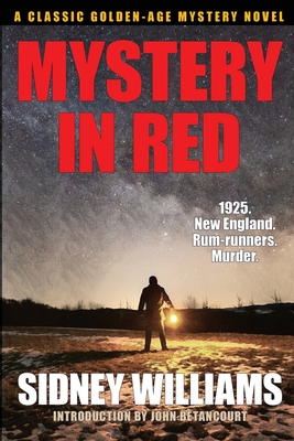 Mystery in Red - Williams, Sidney, and Betancourt, John (Introduction by)