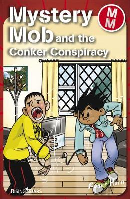 Mystery Mob and the Conker Conspiracy Series 2 - Hurn, Roger