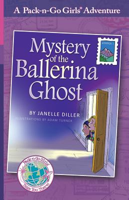 Mystery of the Ballerina Ghost: Austria 1 - Diller, Janelle, and Travis, Lisa, Professor (Editor)