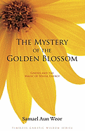 Mystery of the Golden Blossom - Last, First