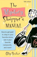 Mystery Shopper's Manual