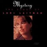Mystery: Songs of Lori Laitman