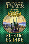 Mystic Empire - Hickman, Tracy, and Hickman, Laura