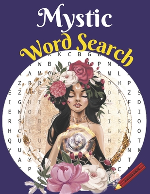 Mystic Word Search: Spiritual and Supernatural Word Search for Lovers of Magic and Witchcraft Puzzle Book for Adults in Large Print - Squad, Puzzler