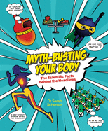 Myth-busting Your Body