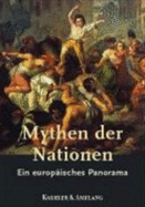 Mythen der Nationen : ein europisches Panorama