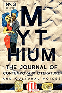 Mythium: A Journal of Contemporary Literature, No.3, 2011