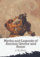 Myths and Legends of Ancient Greece and Rome