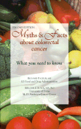 Myths & Facts about Colorectal Cancer: What You Need to Know