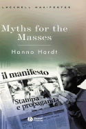 Myths for Masses