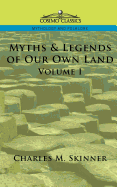Myths & Legends of Our Own Land, Vol. 1