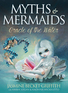 Myths & Mermaids: Oracle of the Water