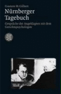 Nrnberger Tagebuch - Gilbert, G. M.