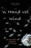 'n Hand Vol Wind