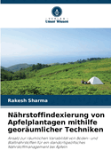 N?hrstoffindexierung von Apfelplantagen mithilfe geor?umlicher Techniken