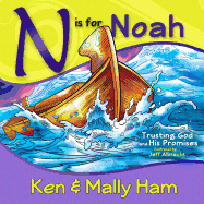 N Is for Noah: Trusting God and His Promises