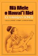 N  Mele O Hawai'i Nei: 101 Hawaiian Songs