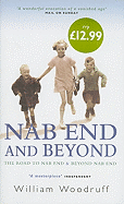 Nab End and Beyond: The Road to Nab End and Beyond Nab End