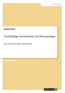 Nachhaltige Investments fr Privatanleger: Eine kriterienbezogene Beurteilung