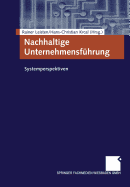 Nachhaltige Unternehmensfuhrung: Systemperspektiven