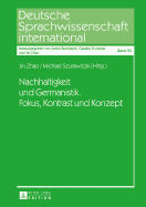 Nachhaltigkeit Und Germanistik. Fokus, Kontrast Und Konzept