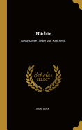 Nachte: Gepanzerte Lieder Von Karl Beck.