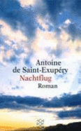 Nachtflug. Roman. ( Erzhler-Bibliothek). - Saint-Exupery, Antoine De; Reisiger, Hans