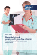 Nachtrglichkeit: Augmentation and Application