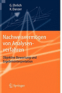 Nachweisvermogen Von Analysenverfahren: Objektive Bewertung Und Ergebnisinterpretation