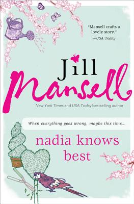 Nadia Knows Best - Mansell, Jill